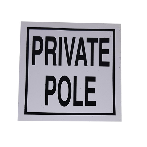 Private Pole Sticker